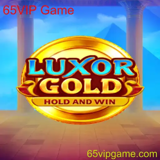 Descubra LuxorGold: O Novo 65VIP Game Que Está Conquistando os Jogadores