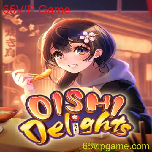 Descubra o Fascinante Mundo de OishiDelights: A Experiência de Jogo 65VIP