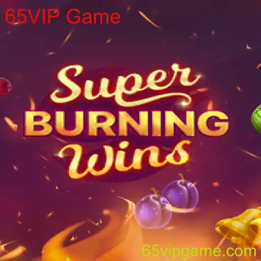 Explorando SuperBurningWins: Um Guia Completo para o 65VIP Game